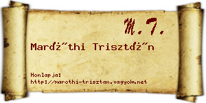 Maróthi Trisztán névjegykártya